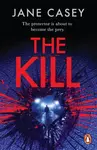 The Kill - Jane Casey