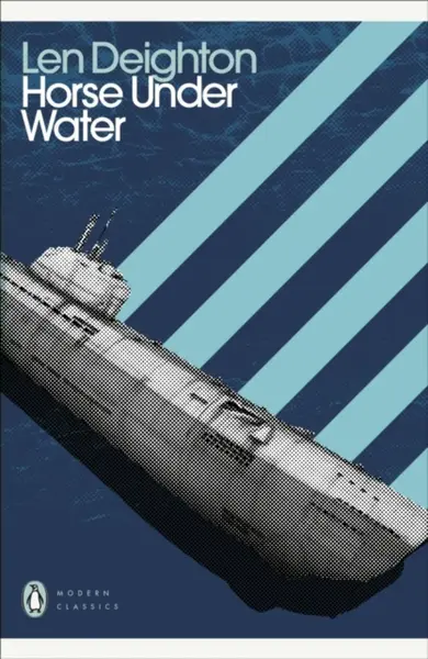 Horse Under Water - Len Deighton