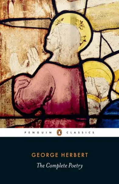 The Complete Poetry - Herbert George