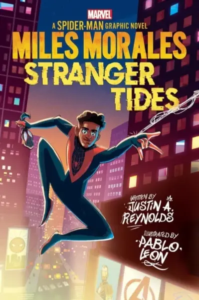 Miles Morales: Stranger Tides - Justin A. Reynolds