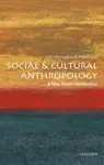 Social and Cultural Anthropology - Peter Just, John  Monaghan