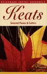 Heinemann Poetry Bookshelf: Keats Selected Poems and Letters - Robert Gittings
