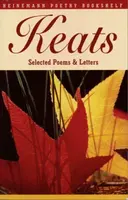 Heinemann Poetry Bookshelf: Keats Selected Poems and Letters - Robert Gittings
