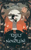Emily z Novoluní (Defekt) - Lucy Maud Montgomeryová
