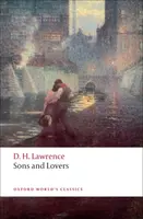 Sons and Lovers - D. H. Lawrence