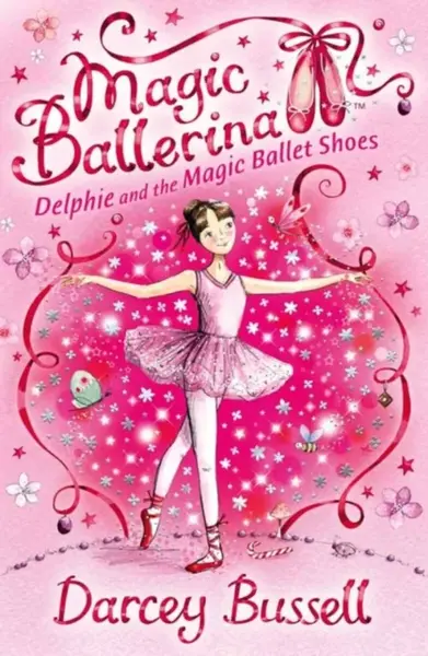 Delphie and the Magic Ballet Shoes - Darcey Bussellová