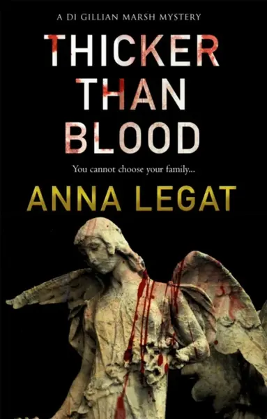 Thicker Than Blood - Anna Legat