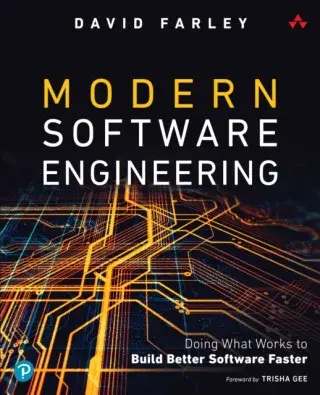 Modern Software Engineering - David Farley