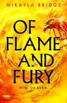 Of Flame and Fury - Mikayla Bridge