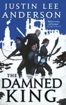 The Damned King - Justin Lee Anderson