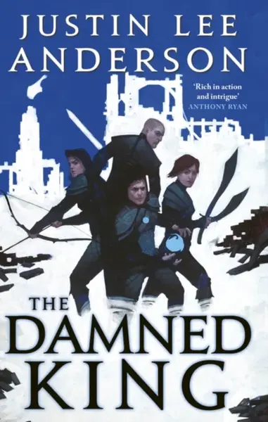 The Damned King - Justin Lee Anderson