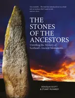 The Stones of the Ancestors - McHardy Stuart, Douglass Scott