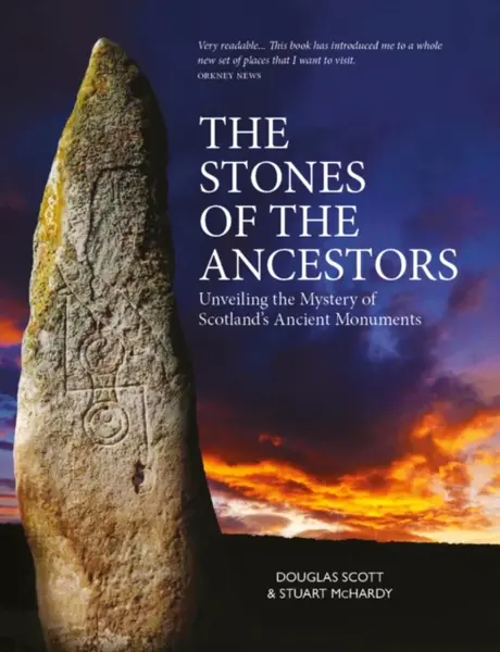 The Stones of the Ancestors - McHardy Stuart, Douglass Scott