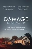 Damage - Caitlin Wahrer