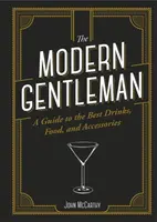 The Modern Gentleman - John McCarthy