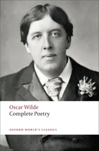 Complete Poetry - Oscar Wilde