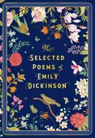 The Selected Poems of Emily Dickinson - Emily Dickinsonová