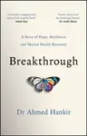 Breakthrough - Ahmed  Hankir