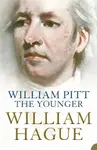 William Pitt the Younger - William Hague