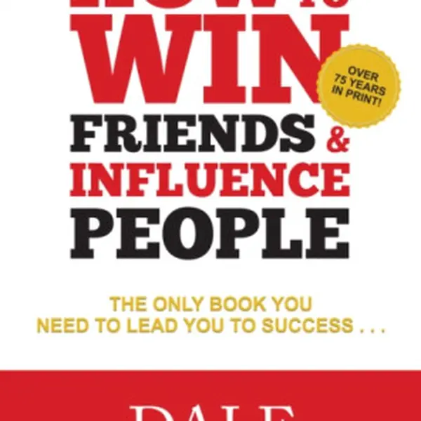 How To Win Friends & Influence People