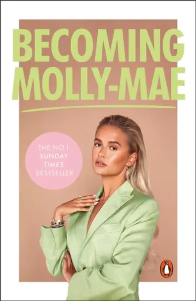 Becoming Molly-Mae - Molly-Mae Hague