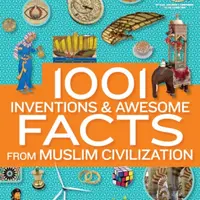 1001 Inventions & Awesome Facts About Muslim Civilisation - National Geographic