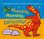 Rumble, Rumble, Dinosaur - Katrina Charmanová