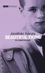 Beautiful Thing - Jonathan Harvey