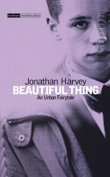 Beautiful Thing - Jonathan Harvey