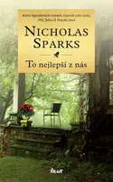 To nejlepší z nás - Nicholas Sparks - e-kniha