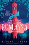 Rumaysa: A Fairytale - Radiya Hafiza
