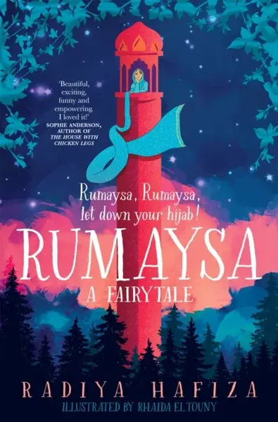 Rumaysa: A Fairytale - Radiya Hafiza