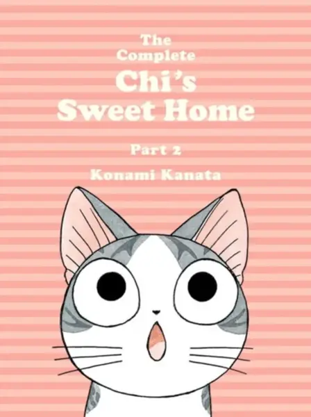 The Complete Chi's Sweet Home Vol. 2 - Konami Kanata
