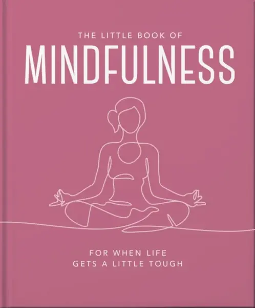 The Little Book of Mindfulness - OH