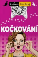 Kočkování (Defekt) - Helena Hunting