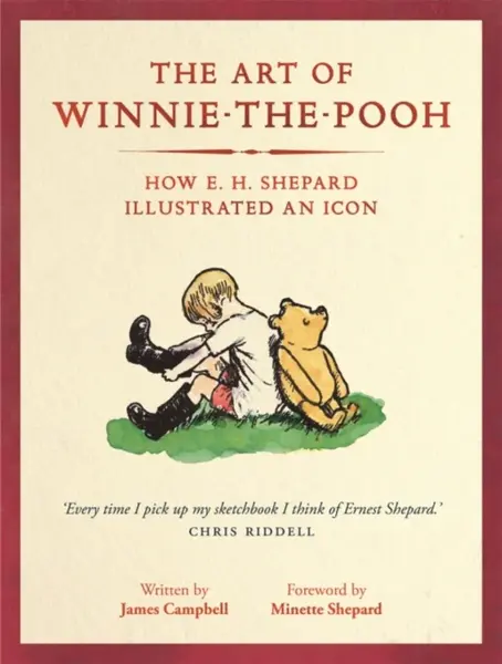 The Art of Winnie-the-Pooh - James Campbell