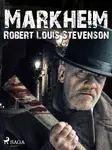 Markheim - Robert Louis Stevenson - e-kniha