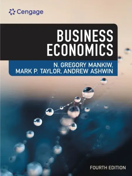 Business Economics - Mankiw N. Gregory, Mark Taylor, Andrew  Ashwin