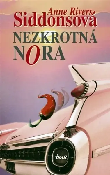 Nezkrotná Nora (poškozená) - Anne Rivers Siddonsová