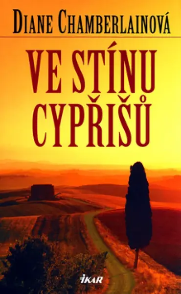 Ve stínu cypřišů (poškozená) - Diane Chamberlainová