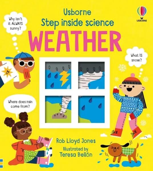 Step inside Science: Weather - Rob Lloyd Jones
