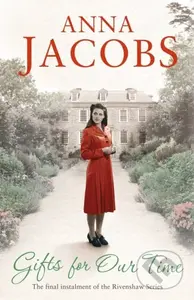 Gifts For Our Time (Book Four in the the gripping, uplifting Rivenshaw Saga set at the close of World War Two) - kniha z kategorie Společenská…