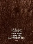 Byla jsem s našima na procházce (poškozená) - Eliška Vlasáková