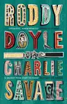 Charlie Savage - Roddy Doyle - kniha z kategorie Společenská beletrie