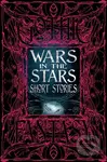 Wars in the Stars Short Stories - Flame Tree Studio L