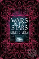 Wars in the Stars Short Stories - Flame Tree Studio L