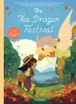 The Tea Dragon Festival Treasury Edition - K. Oâ€™Neill
