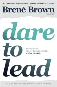 Dare to Lead - Brené Brown