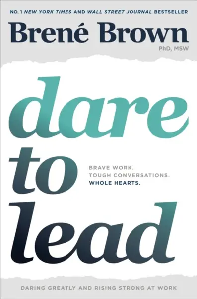 Dare to Lead - Brené Brown