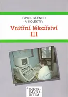 Vnitřní lékařství III (poškozená) - Pavel Klener